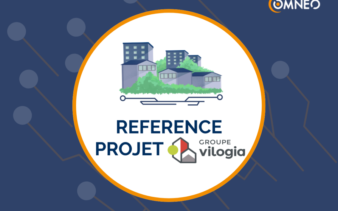 Transformation réussie du SI Achat : OMNEO accompagne Vilogia