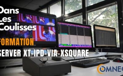 Formation SERVER EVS : Tout ce qu’il faut savoir pour maîtriser les SERVER XT-IPD-VIA-XSQUARE